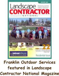 Franklin Outdoor Services featured in Landscape Contractor National Magazine