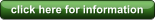 click here for information